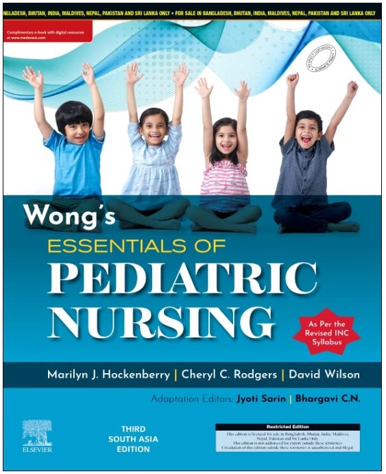 Wong’s Essentials of Pediatric Nursing, Third South Asia Edition